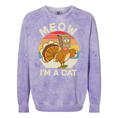 Funny Vintage Thanksgiving Turkey Meow I'm A Cat Colorblast Crewneck Sweatshirt