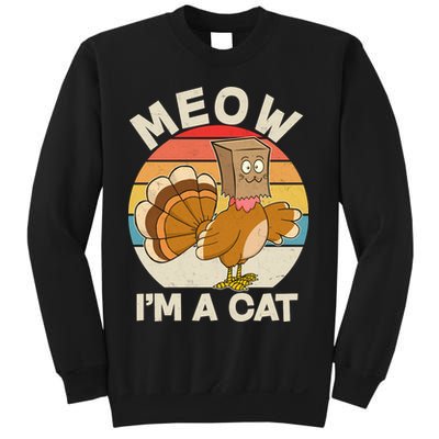 Funny Vintage Thanksgiving Turkey Meow I'm A Cat Sweatshirt