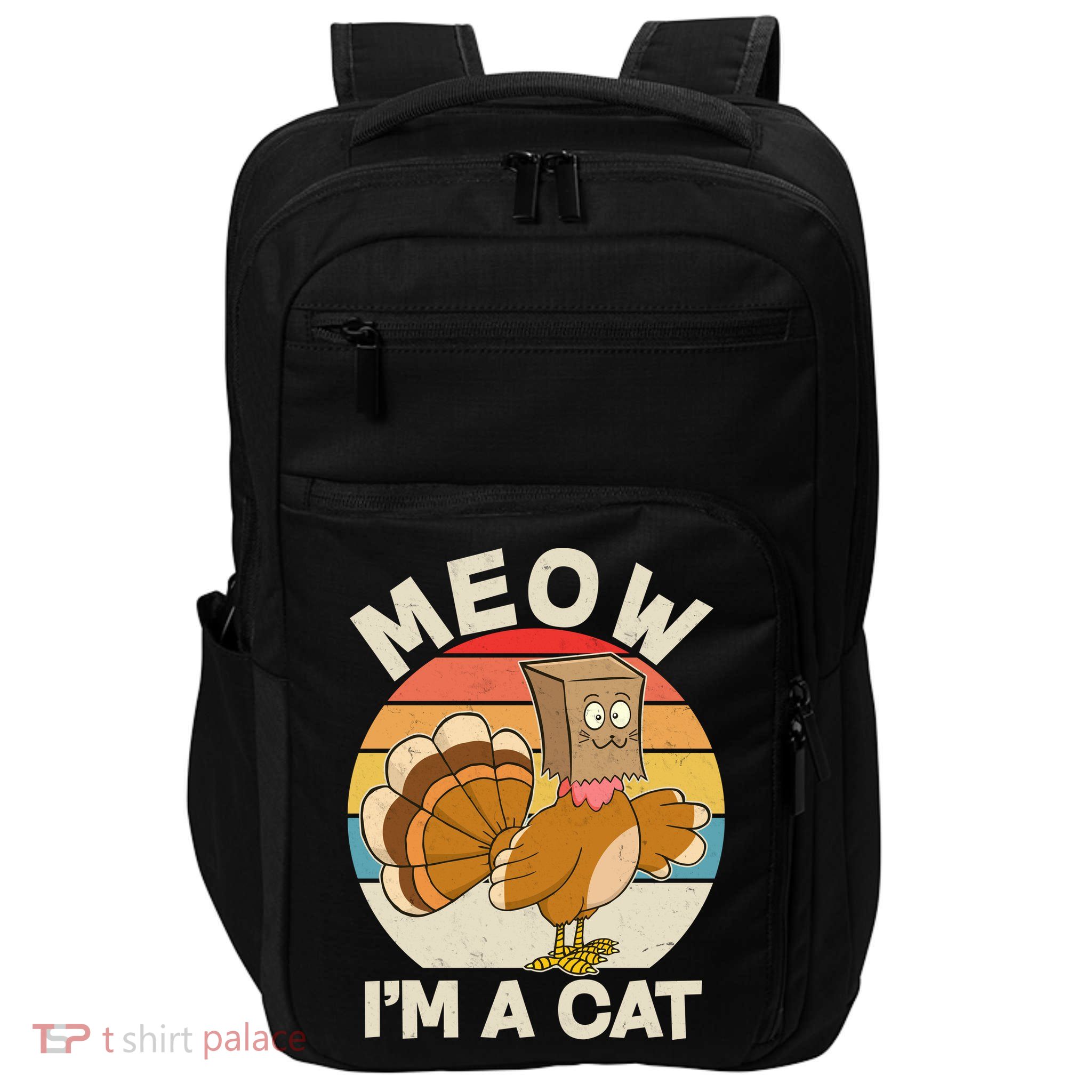 Funny Vintage Thanksgiving Turkey Meow I'm A Cat Impact Tech Backpack