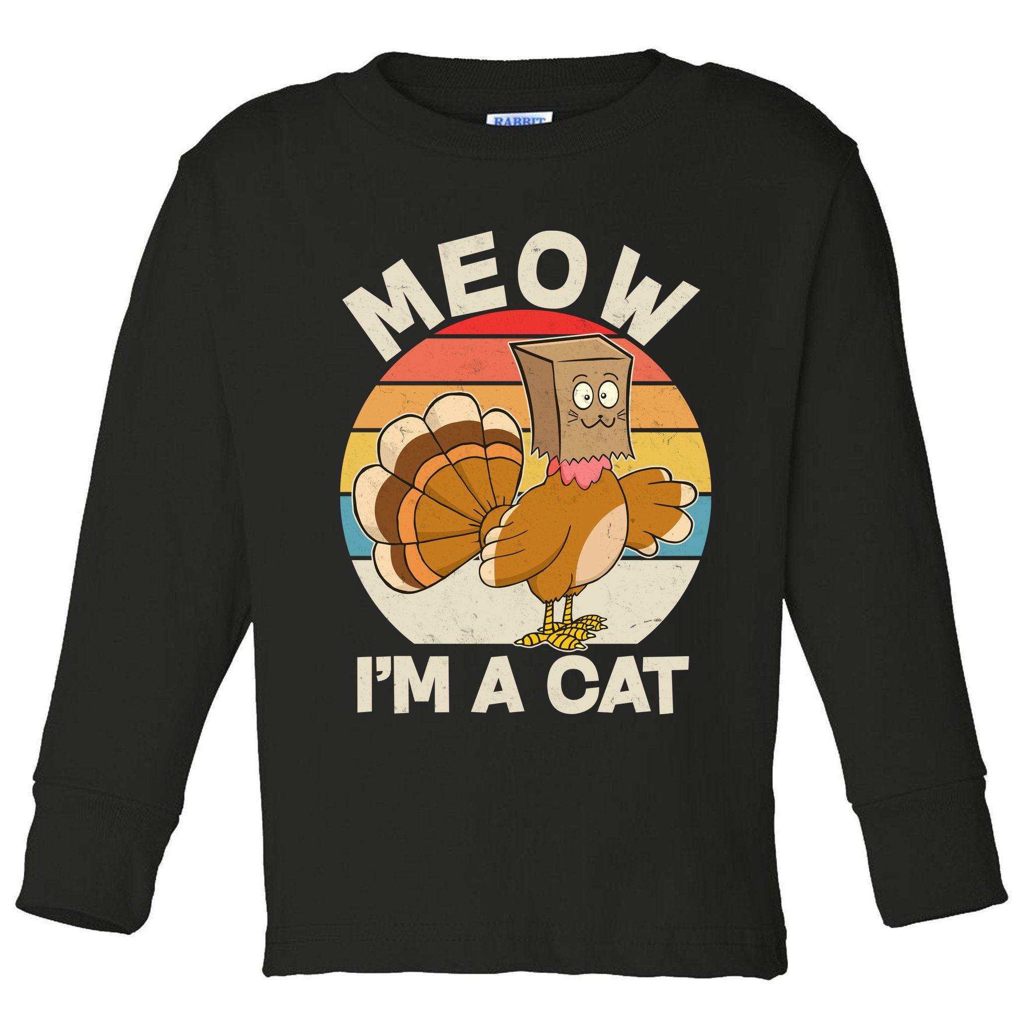 Funny Vintage Thanksgiving Turkey Meow I'm A Cat Toddler Long Sleeve Shirt
