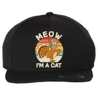 Funny Vintage Thanksgiving Turkey Meow I'm A Cat Wool Snapback Cap