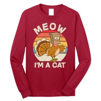 Funny Vintage Thanksgiving Turkey Meow I'm A Cat Long Sleeve Shirt