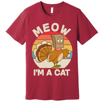 Funny Vintage Thanksgiving Turkey Meow I'm A Cat Premium T-Shirt