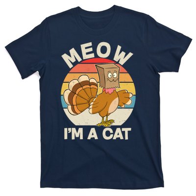 Funny Vintage Thanksgiving Turkey Meow I'm A Cat T-Shirt