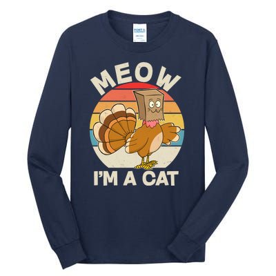 Funny Vintage Thanksgiving Turkey Meow I'm A Cat Tall Long Sleeve T-Shirt