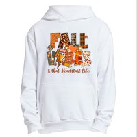 Fall Vibes & That Headstart Life Fall Autumn Thanksgiving Urban Pullover Hoodie