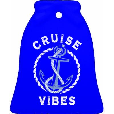 Family Vacation Trip Friends Cruise Lover Cruise Vibes Meaningful Gift Ceramic Bell Ornament