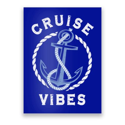 Family Vacation Trip Friends Cruise Lover Cruise Vibes Meaningful Gift Poster