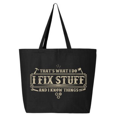 Funny Vintage Thats What I Do I Fix Stuff And I Know Things 25L Jumbo Tote