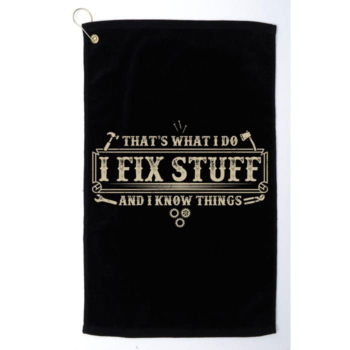 Funny Vintage Thats What I Do I Fix Stuff And I Know Things Golf Towel