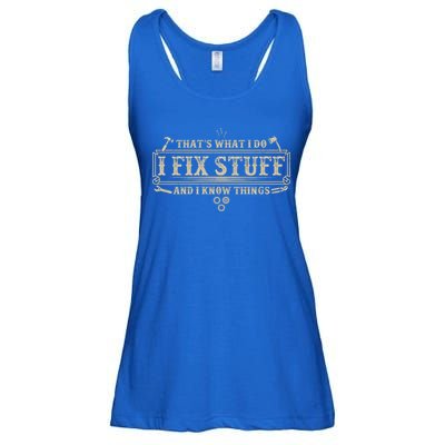 Funny Vintage Thats What I Do I Fix Stuff And I Know Things Ladies Essential Flowy Tank