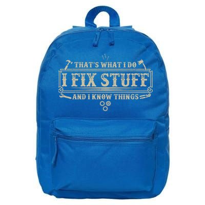 Funny Vintage Thats What I Do I Fix Stuff And I Know Things 16 in Basic Backpack
