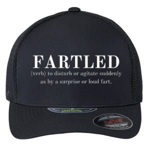 Frartled: Verb To Disturb Or Agitate Suddenly As By A Surprise Or Loud Fart Hu Flexfit Unipanel Trucker Cap