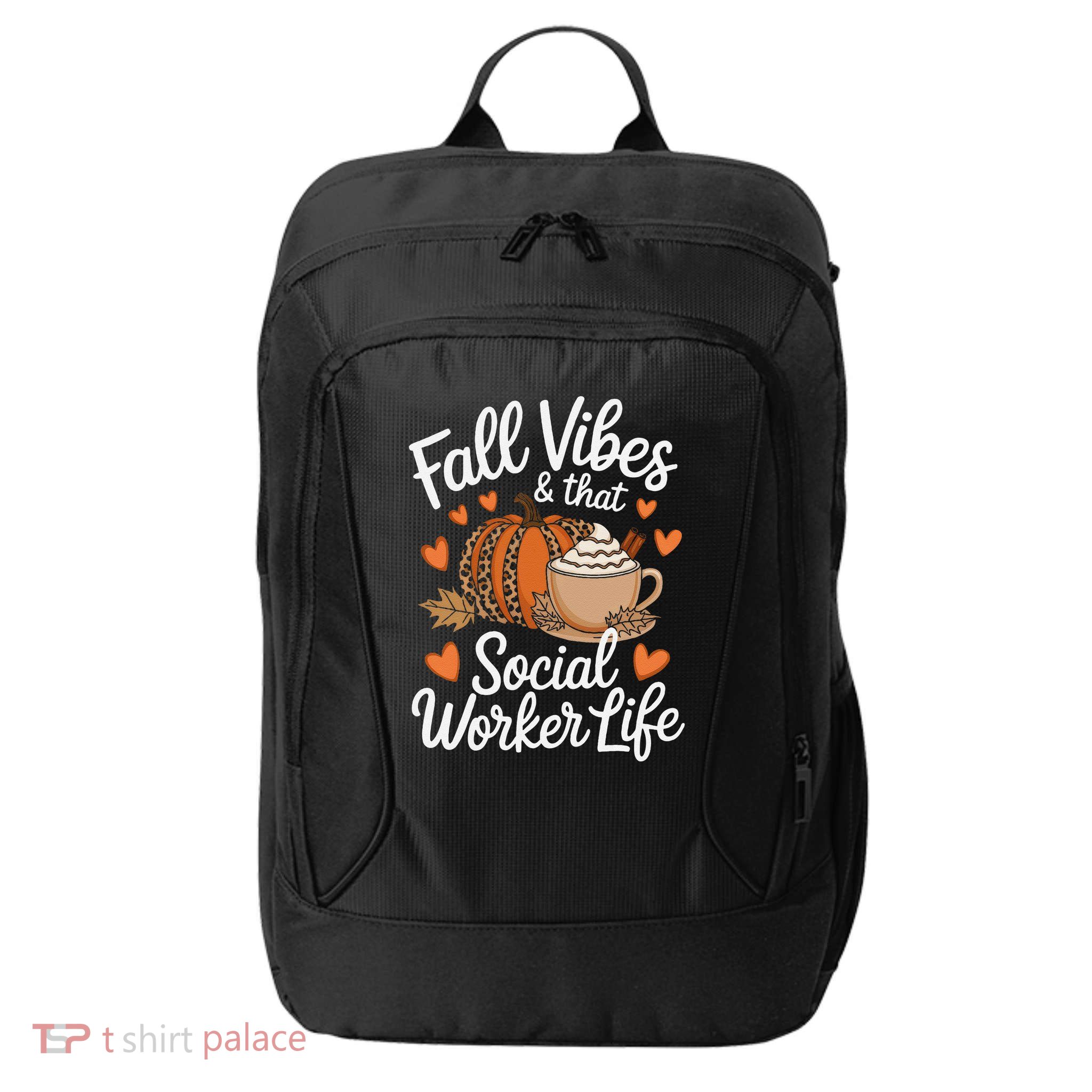 Fall Vibes That Social Worker Life Msw Dsw Thanksgiving City Backpack