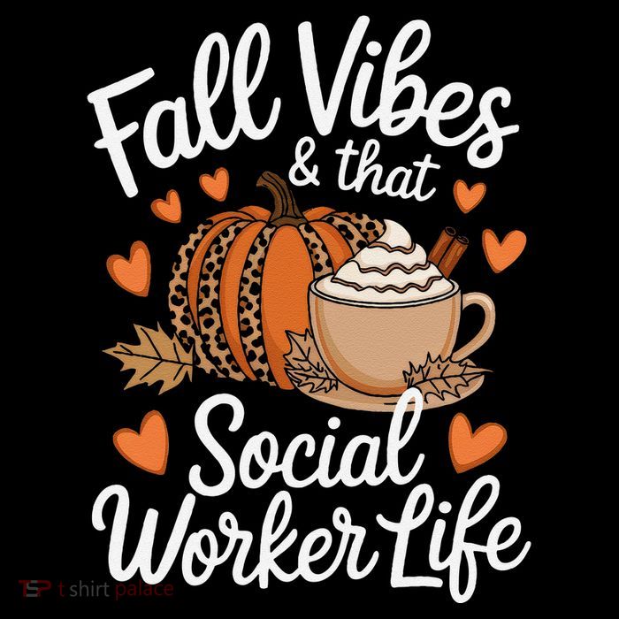 Fall Vibes That Social Worker Life Msw Dsw Thanksgiving Button