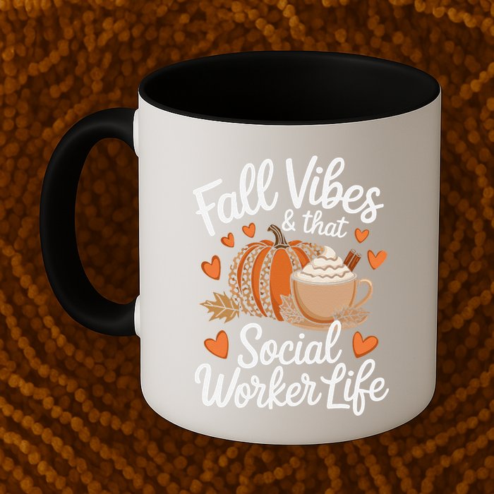 Fall Vibes That Social Worker Life Msw Dsw Thanksgiving Mug
