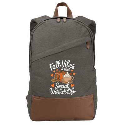 Fall Vibes That Social Worker Life Msw Dsw Thanksgiving Cotton Canvas Backpack