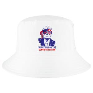 Funny Voting Trump 2024 IM Voting For The Convicted Felon Cool Comfort Performance Bucket Hat