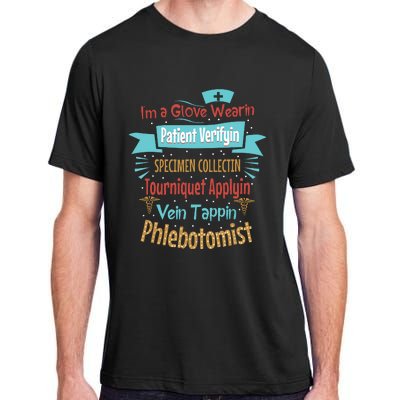 Funny Vein Tapping Phlebotomist Phlebotomy Technician Women Adult ChromaSoft Performance T-Shirt