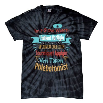 Funny Vein Tapping Phlebotomist Phlebotomy Technician Women Tie-Dye T-Shirt