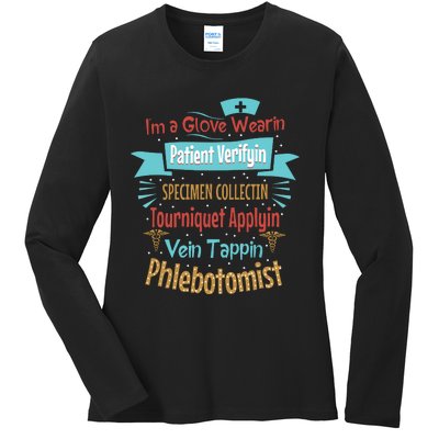 Funny Vein Tapping Phlebotomist Phlebotomy Technician Women Ladies Long Sleeve Shirt