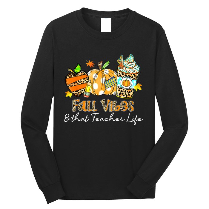 Fall Vibes & That Teacher Life Apple Pencil Pumpkin Fall Long Sleeve Shirt