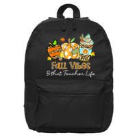 Fall Vibes & That Teacher Life Apple Pencil Pumpkin Fall 16 in Basic Backpack