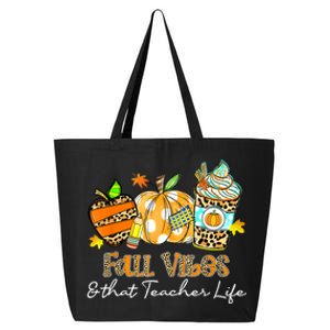 Fall Vibes & That Teacher Life Apple Pencil Pumpkin Fall 25L Jumbo Tote