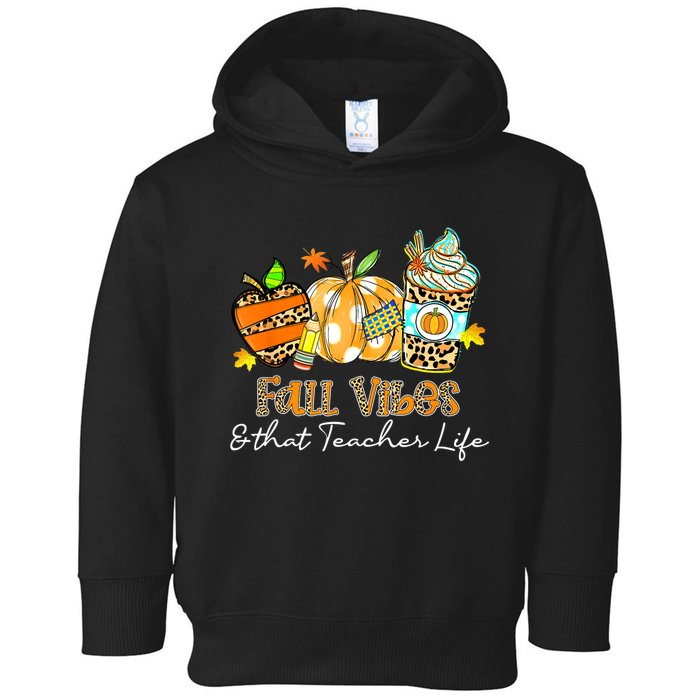 Fall Vibes & That Teacher Life Apple Pencil Pumpkin Fall Toddler Hoodie