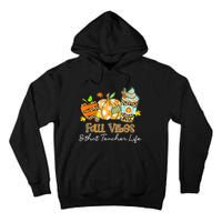 Fall Vibes & That Teacher Life Apple Pencil Pumpkin Fall Tall Hoodie