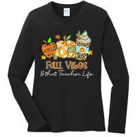 Fall Vibes & That Teacher Life Apple Pencil Pumpkin Fall Ladies Long Sleeve Shirt