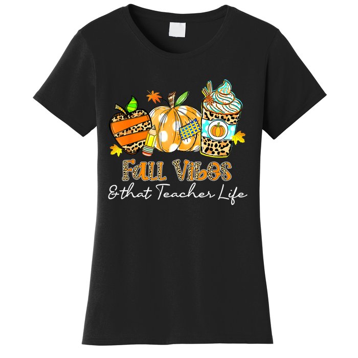 Fall Vibes & That Teacher Life Apple Pencil Pumpkin Fall Women's T-Shirt