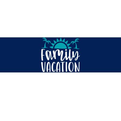 Family Vacation Tropical Beach Travel Bumper Sticker