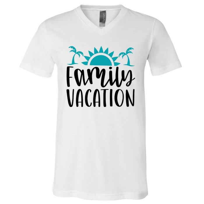 Family Vacation Tropical Beach Travel V-Neck T-Shirt