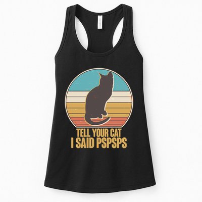 Funny Vintage Tell Your Cat I Said PSPSPS Womens Tank Top