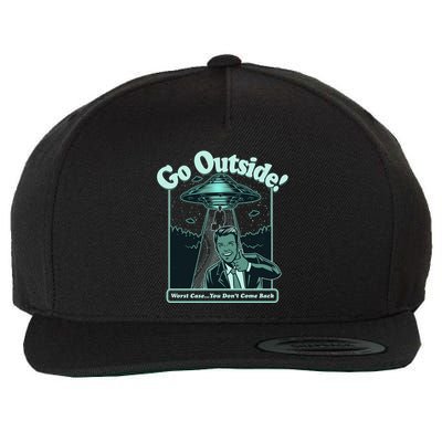 Funny Vintage Ufo Alien Go Outside Worse Case You DonT Come Back Wool Snapback Cap