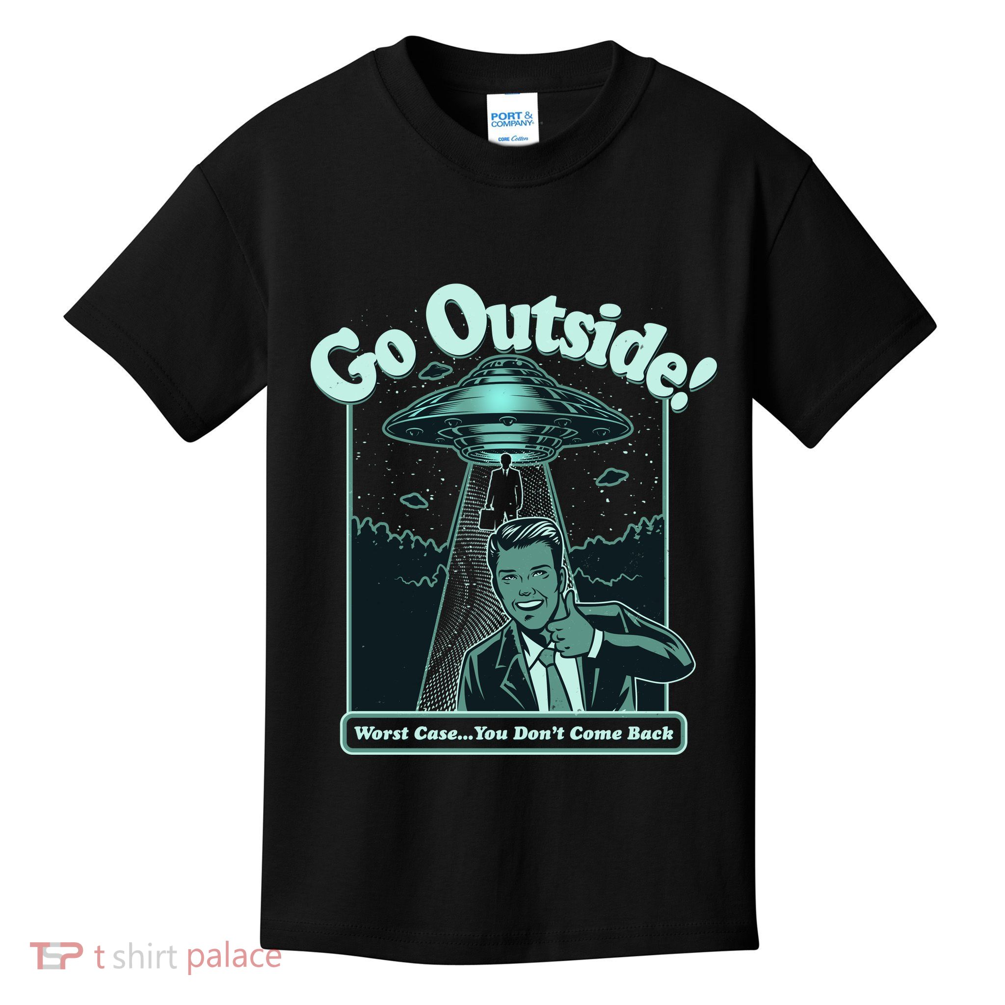 Funny Vintage Ufo Alien Go Outside Worse Case You DonT Come Back Kids T-Shirt