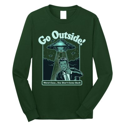Funny Vintage Ufo Alien Go Outside Worse Case You DonT Come Back Long Sleeve Shirt