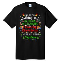 Family Vacation Ugly Christmas We Are All In This Together Tall T-Shirt