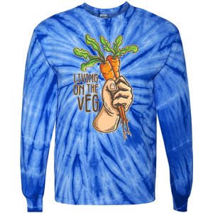 Funny Vegan Vegetarian Pun Tee Living On The Veg Cute Gift Tie-Dye Long Sleeve Shirt