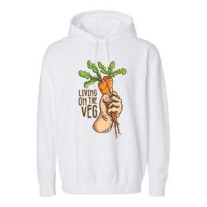 Funny Vegan Vegetarian Pun Tee Living On The Veg Cute Gift Garment-Dyed Fleece Hoodie