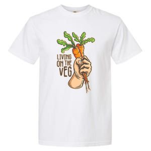 Funny Vegan Vegetarian Pun Tee Living On The Veg Cute Gift Garment-Dyed Heavyweight T-Shirt