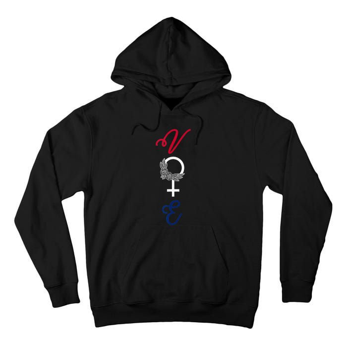 Feminine Vote Voting Rights Red White Blue 2024 Election Tall Hoodie