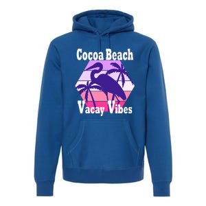 Family Vacay Vibes Cocoa Beach Fun Trip Vacation Mode Cute Gift Premium Hoodie