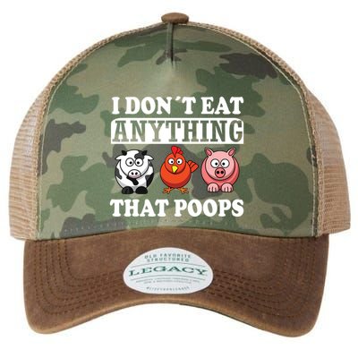 Funny Vegan Vegetarian I Dont Eat Anything That Poops Legacy Tie Dye Trucker Hat