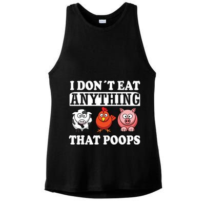 Funny Vegan Vegetarian I Dont Eat Anything That Poops Ladies PosiCharge Tri-Blend Wicking Tank
