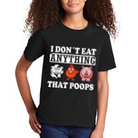 Funny Vegan Vegetarian I Dont Eat Anything That Poops Kids T-Shirt