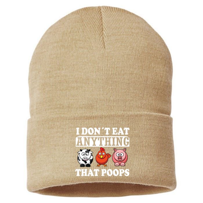 Funny Vegan Vegetarian I Dont Eat Anything That Poops Sustainable Knit Beanie