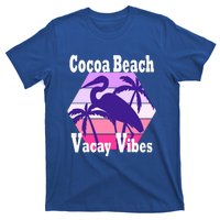 Family Vacay Vibes Cocoa Beach Fun Trip Vacation Mode Gift T-Shirt