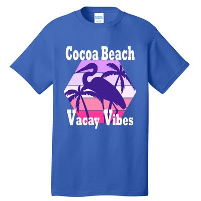 Family Vacay Vibes Cocoa Beach Fun Trip Vacation Mode Gift Tall T-Shirt